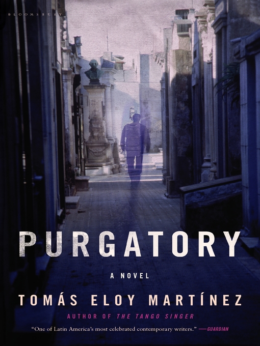 Title details for Purgatory by Tomás Eloy Martínez - Available